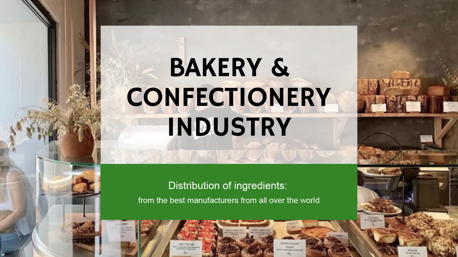 Bakery & Confectionery